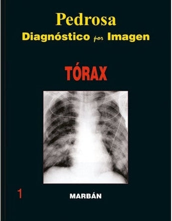 Pedrosa - Tórax ISBN: 9788471015938 Marban Libros