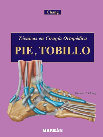Pie y Tobillo ISBN: 9788471015037 Marban Libros