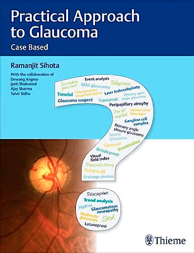 Practical Approach to Glaucoma. Case Based