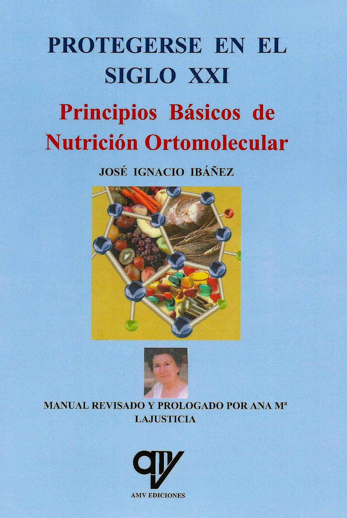 Principios Básicos de Nutrición Ortomolecular