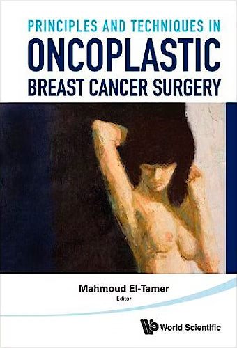 Principlrs and Tecniques in Oncoplastic Breast Cancer Surgery