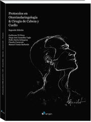 Protocolos en Otorrinolaringología y Cirugía de Cabeza y Cuello ISBN: 9788417194932 Marban Libros