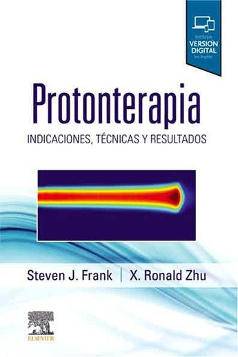 Protonterapia. Indicaciones, Técnicas y Resultados ISBN: 9788491139621 Marban Libros