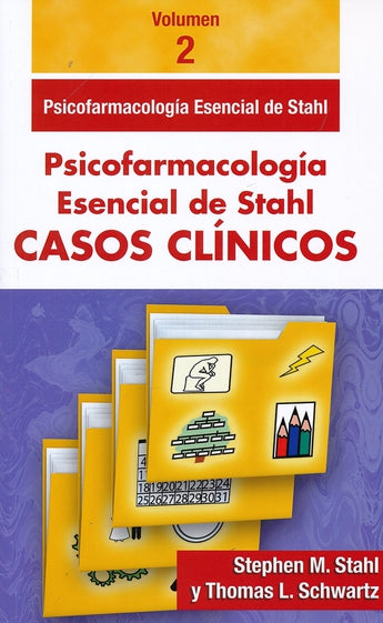Psicofarmacología Esencial de Stahl. Casos Clínicos ISBN: 9788478856459 Marban Libros