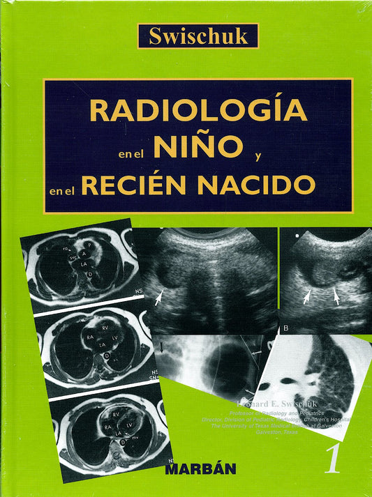 Radiologíaen el niño y en el Recién Nacido 2 Vol.