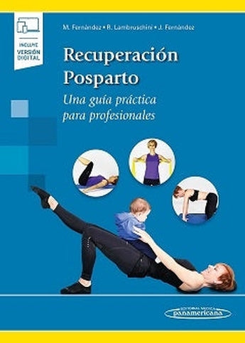 Recuperación Posparto. Una Guía Práctica para Profesionales ISBN: 9788491106159 Marban Libros