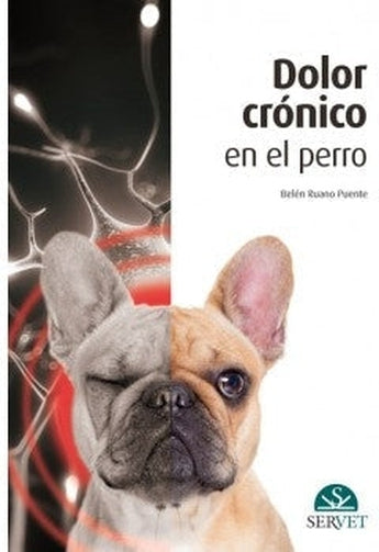 Ruano - Dolor Crónico en el Perro ISBN: 9788416818792 Marban Libros