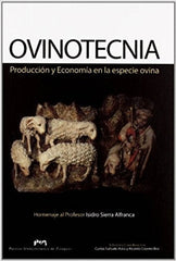 Sañudo . Cepero . Ovinotecnia - Producción y Economía en la Especie Ovina ISBN: 9788492521890 Marban Libros