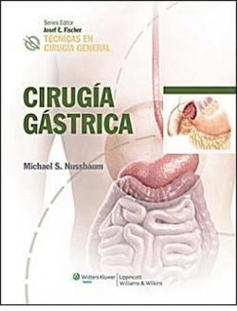 Técnicas en cirugía general. Cirugía Gástrica ISBN: 9788415684190 Marban Libros