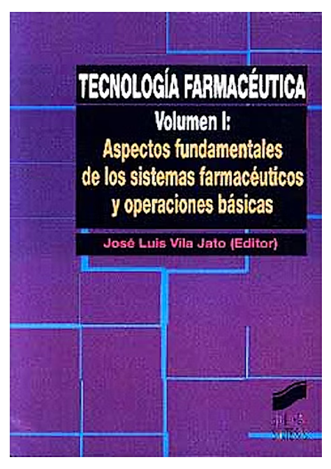 Tecnología Farmacéutica Vol. 1