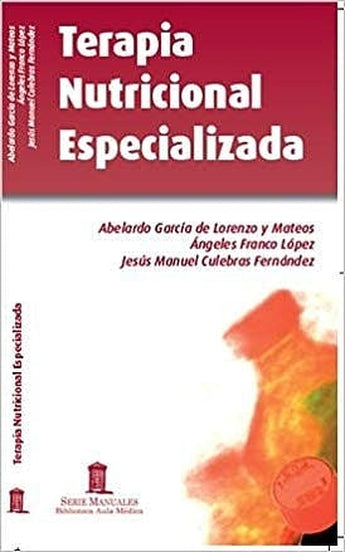 Terapia Nutricional Especializada ISBN: 9788478855964 Marban Libros