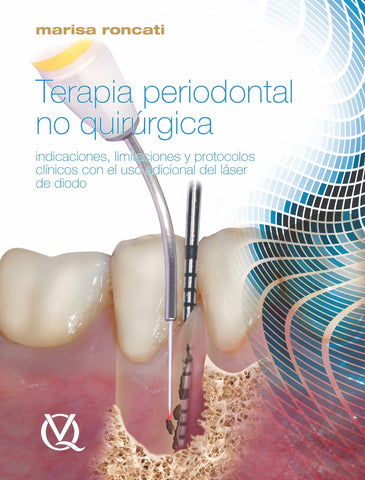 Terapia Periodontal no Quirúrgica ISBN: 9788489873681 Marban Libros