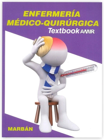 Textbook AMIR 2018 - Enfermería Médico-Quirúrgica ISBN: 9788416042852 Marban Libros