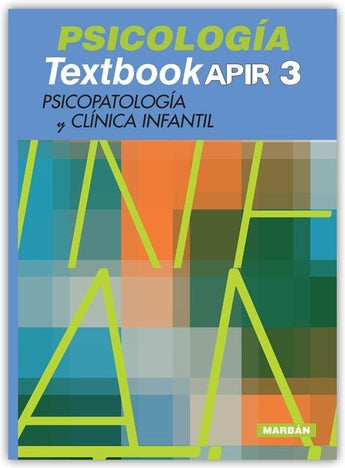 Textbook APIR 3 - Psicopatología y Clínica Infantil ISBN: 9788416042777 Marban Libros