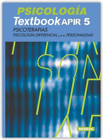 Textbook APIR 5 - Psicoterapias Psicología Diferencial y de la Personalidad ISBN: Marban Libros