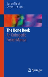 The Bone Book. An Orthopedic Pocket Manual ISBN: 9781461430902 Marban Libros