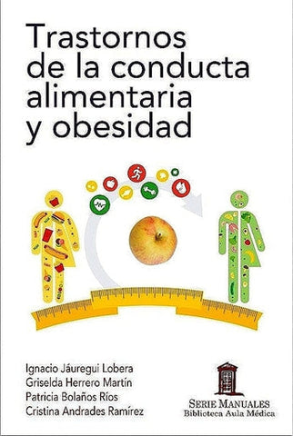 Trastornos de la Conducta Alimentaria y Obesidad ISBN: 9788478856626 Marban Libros