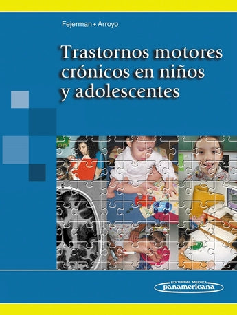 Trastornos motores crónicos en niños y adolescentes ISBN: 9789500603072 Marban Libros