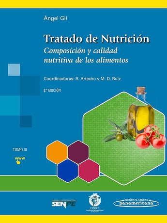 Tratado de Nutrición, Tomo 3: Composición y Calidad Nutritiva de los Alimentos ISBN: 9788491101925 Marban Libros