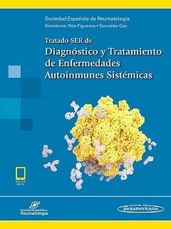 Tratado SER de Diagnóstico y Tratamiento de Enfermedades Autoinmunes Sistémicas ISBN: 9788491102847 Marban Libros