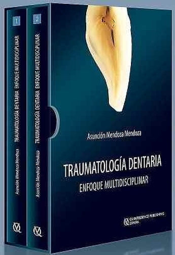 Traumatología Dentaria. Un Enfoque Multidisciplinar ISBN: 9788489873834 Marban Libros