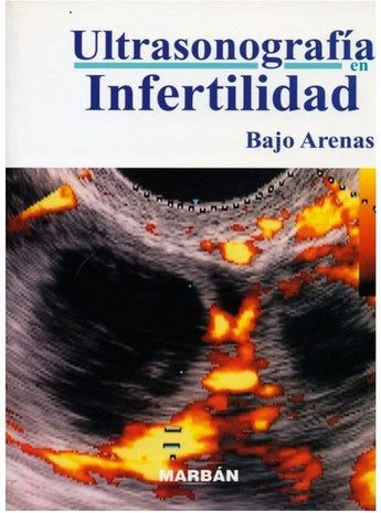 Ultrasonografía en Infertilidad ISBN: 9788471016522 Marban Libros