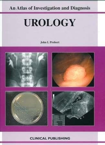 Urology. An Atlas of Investigation and Diagnosis ISBN: 9781904392651 Marban Libros