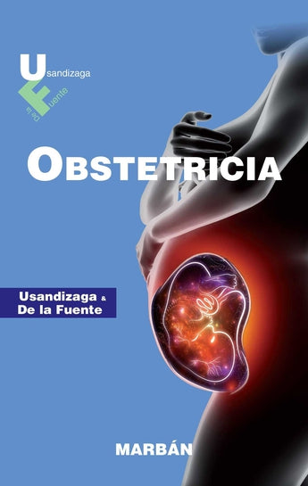 Usandizaga & De la Fuente - Obstetricia - Tapa Dura ISBN: 9788417184643 Marban Libros