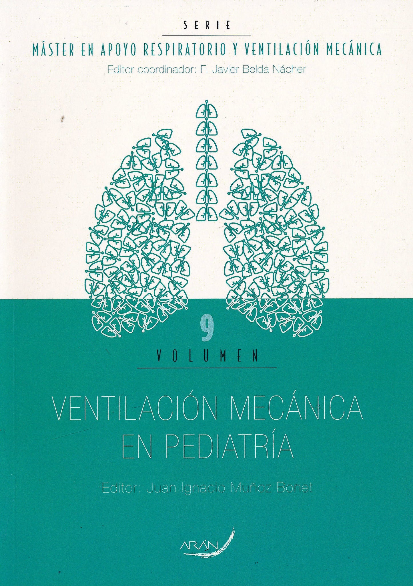 Ventilación Mecánica en Pediatría Vol. 9