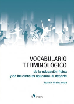 Vocabulario Terminológico de la educación física y de las ciencias aplicadas al deporte