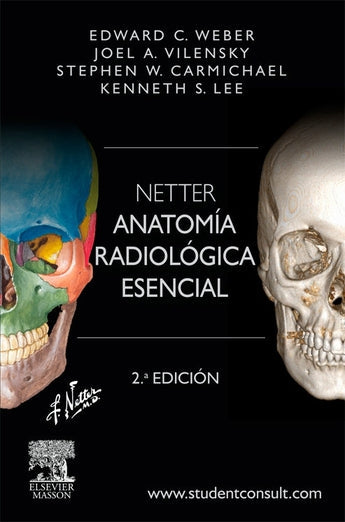 Weber . Vilensky . Carmichael . Lee - Netter Anatomía radiológica esencial ISBN: 9788445826096 Marban Libros